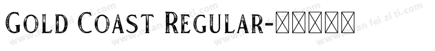 Gold Coast Regular字体转换